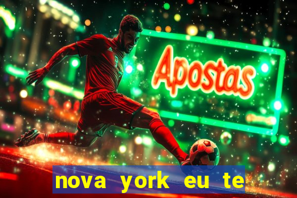 nova york eu te amo filme completo dublado